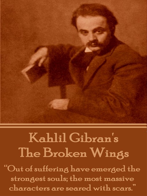 Title details for The Broken Wings by Kahlil Gibran - Wait list